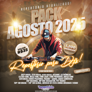 CAPA PACK AGOSTO 2025 - REPERTÓRIO DJS VIP
