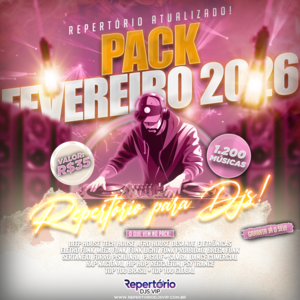 CAPA PACK FEVEREIRO 2026 - REPERTÓRIO DJS VIP