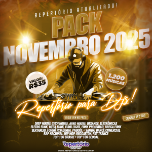 CAPA PACK NOVEMBRO 2025 - REPERTÓRIO DJS VIP