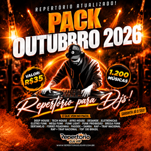 CAPA PACK OUTUBRO 2026 - REPERTÓRIO DJS VIP